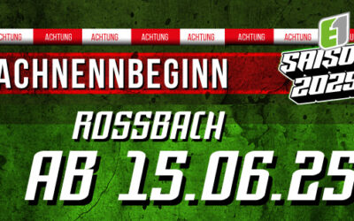 Enduro One Roßbach 2025 – Nachnennstart am Sonntag, 15. Juni!