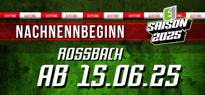 Enduro One Roßbach 2025 – Nachnennstart am Sonntag, 15. Juni!